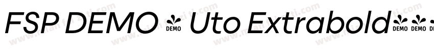 FSP DEMO - Uto Extrabold字体转换